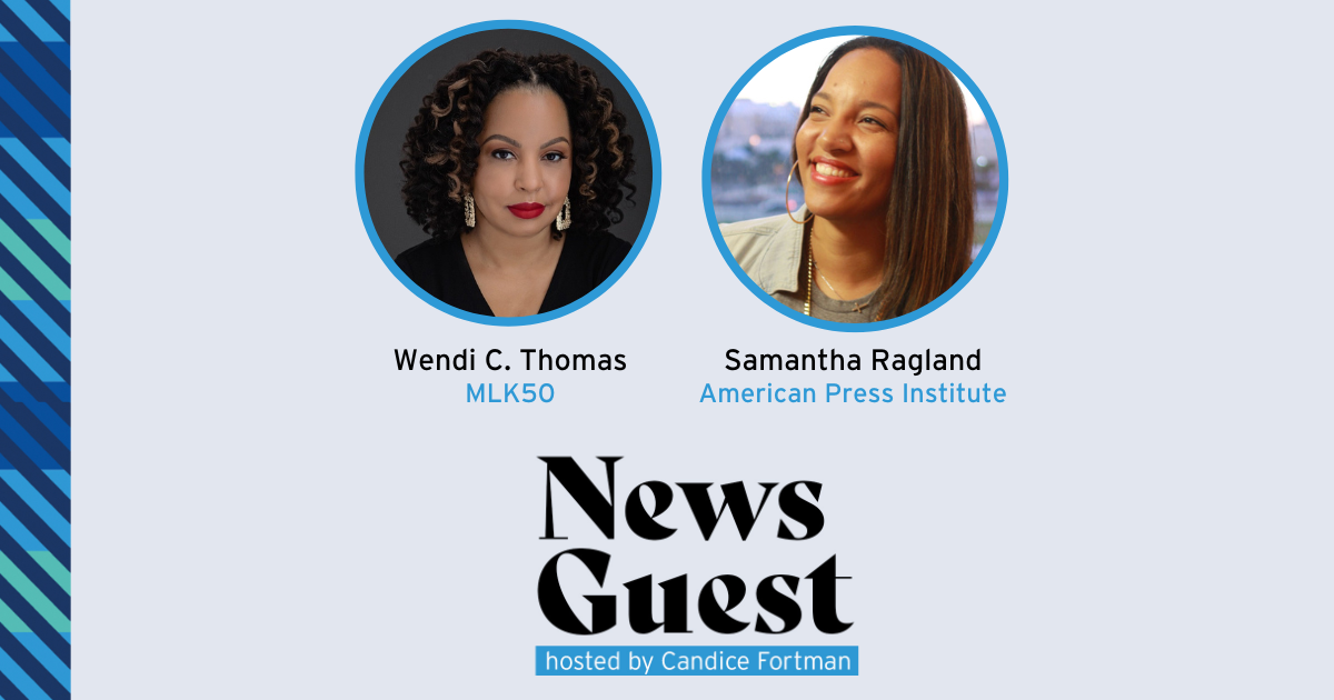 News Guest S2E3 graphic News Guest featuring Wendi C. Thomas and Samantha Ragland and hosted by Candice Fortman